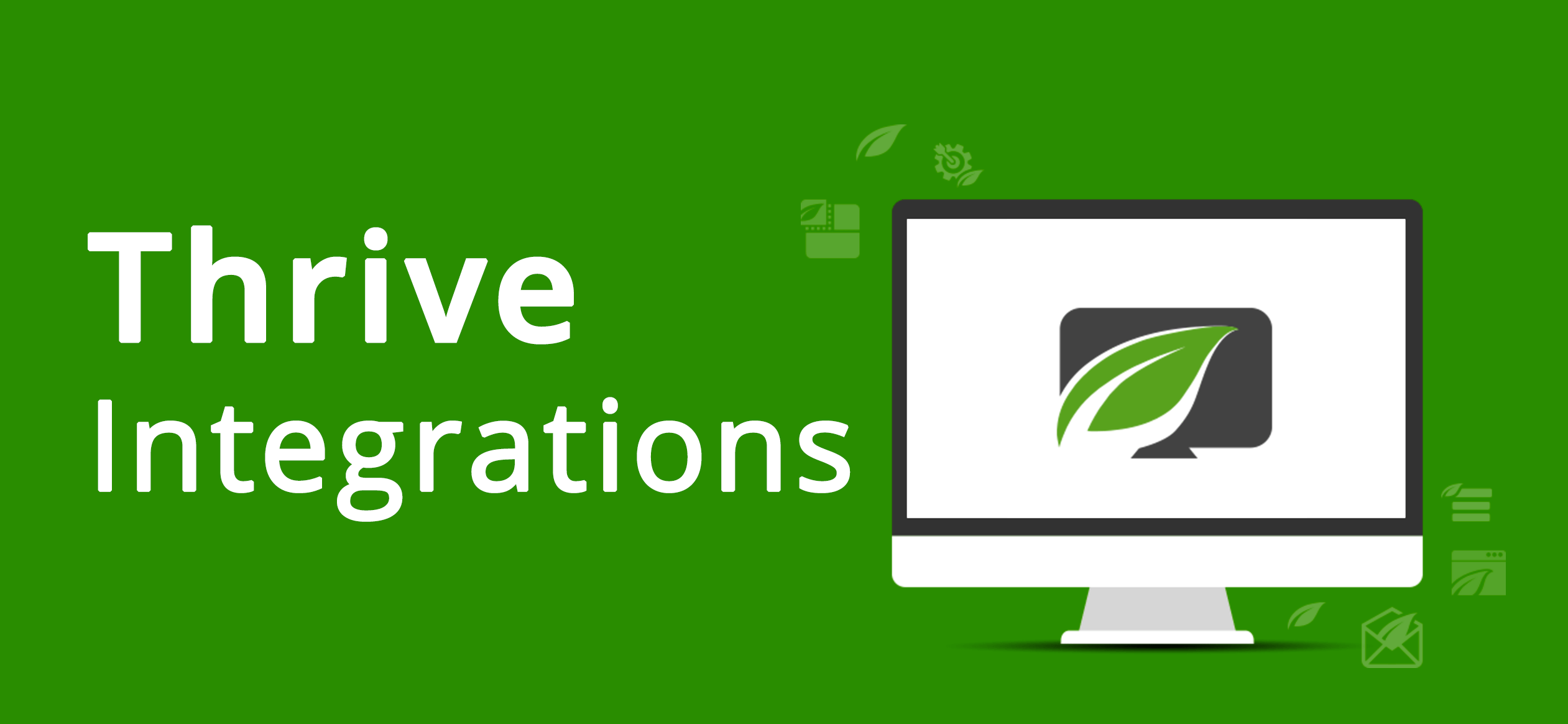 Thrive Integrations Review by Daniel Bussius